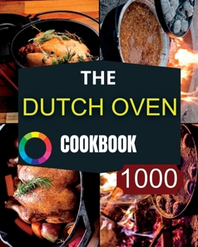 Paperback The Dutch Oven Cookbook Book