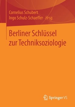 Paperback Berliner Schlüssel Zur Techniksoziologie [German] Book