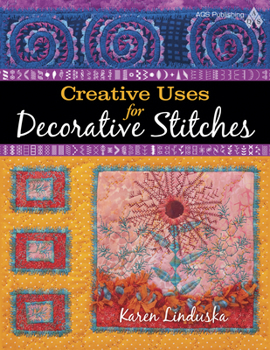 Paperback Creative Uses for Decorative Stitches Book