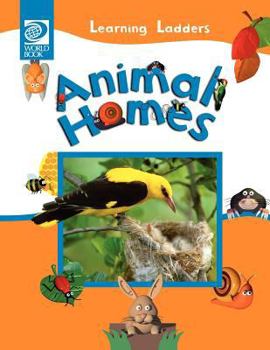 Hardcover Animal Homes (Learning Ladders, 1) Book