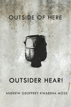 Paperback Outside Here. Outsider Hear! Book