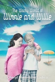 Paperback The Wacky World of Winnie and Willie Book