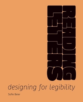 Hardcover Reading Letters: Designing for Legibility Book