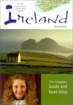 Paperback Ireland: The Complete Guide & Road Atlas, 7th Book