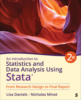 Paperback An Introduction to Statistics and Data Analysis Using Stata(r): From Research Design to Final Report Book