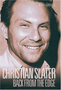 Hardcover Christian Slater: Back from the Edge Book