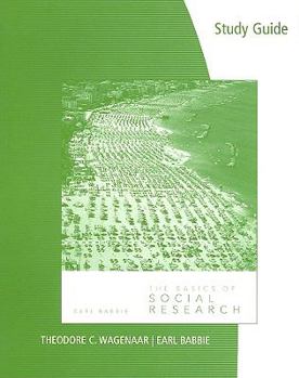 Study Guide for Babbie's The Basics of Social Research, 3rd