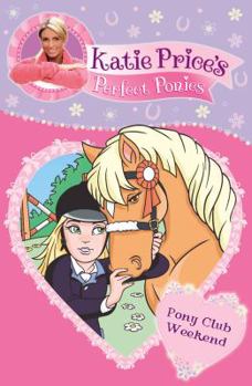 Paperback Pony Club Weekend. Illustrated by Dynamo Design Book