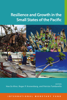 Paperback Resilience and Growth in the Small States of the Pacific Book
