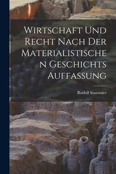 Paperback Wirtschaft Und Recht Nach Der Materialistischen Geschichts Auffassung [German] Book