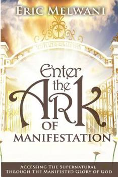 Paperback Enter the Ark of Manifestation Book