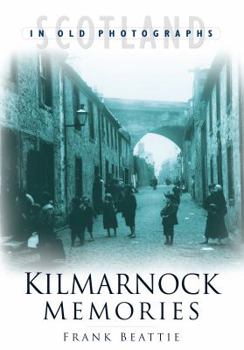 Hardcover Kilmarnock Memories Book