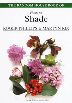 Paperback The Random House Book of Plants for Shade Book