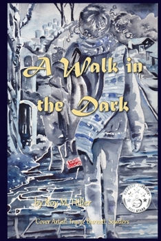 Paperback A Walk in the Dark Book