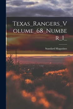 Paperback Texas_Rangers_Volume_68_Number_1_ Book