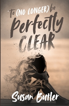 Paperback To (no longer) be Perfectly Clear Book