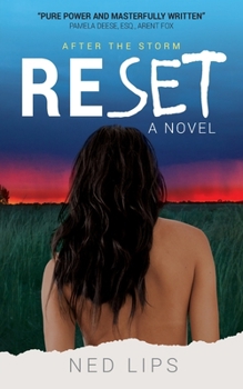 Reset: After the Storm - Book #1 of the Reset