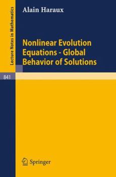 Paperback Nonlinear Evolution Equations - Global Behavior of Solutions Book
