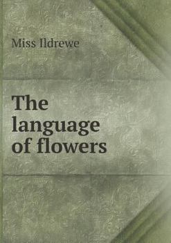 Paperback The Language of Flowers Book