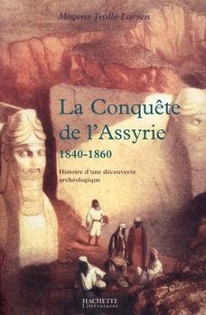 Paperback La conquête de l'Assyrie [French] Book