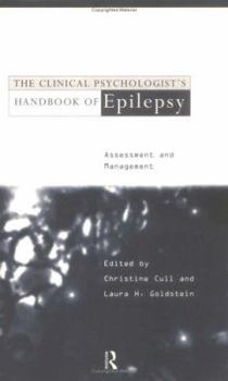 Paperback The Clinical Psychologist's Handbook of Epilepsy: Assessment and Management Book