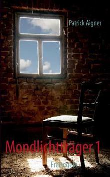 Paperback Mondlichtträger 1: Freisegeln [German] Book