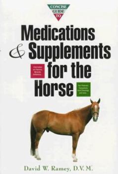 Paperback Concise Guide to Medications & Supplements for the Horse Book