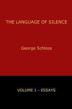 Paperback The Language of Silence - Volume 1 Book