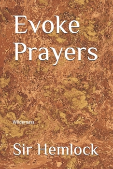Paperback Evoke Prayers: Wilderness Book