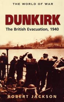 Hardcover Dunkirk: the British Evacuation, 1940 Book