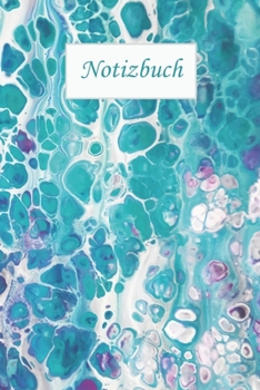 Notizbuch: DIN A5 Blanko Leere 120 Seiten Geschenkidee & Geschenk zum Geburtstag & Weihnachten Reise Journal Organizer Schreibheft Planer Tagebuch ... Wasserfarben Muster Blau (German Edition)