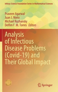 Hardcover Analysis of Infectious Disease Problems (Covid-19) and Their Global Impact Book
