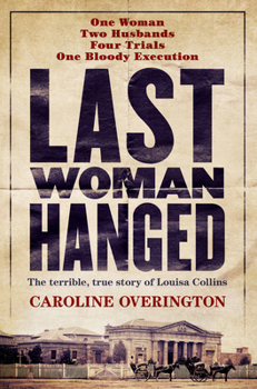 Hardcover Last Woman Hanged Book