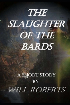 Paperback The Slaughter of the Bards Book