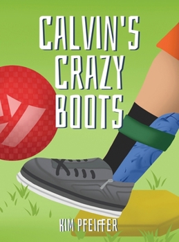 Hardcover Calvin's Crazy Boots Book
