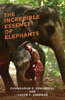 Paperback The Incredible Essence of Elephants Book