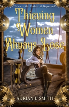 Paperback Thieving Women Always Lose Book