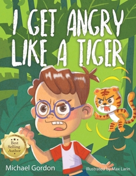 Paperback I Get Angry Like a Tiger Book