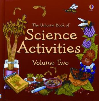 Hardcover The Usborne Book of Science Activities, Volume Two Book