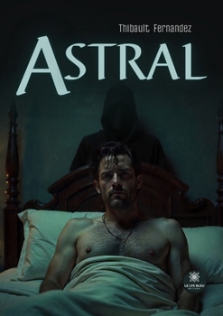 Paperback Astral [French] Book