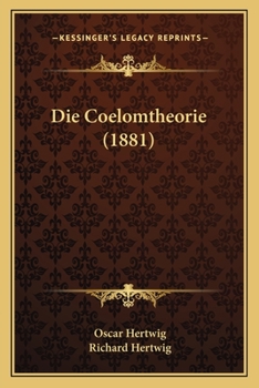 Paperback Die Coelomtheorie (1881) [German] Book