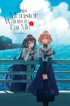 Paperback This Monster Wants to Eat Me, Vol. 1 Book