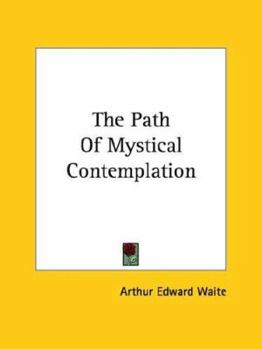 Paperback The Path Of Mystical Contemplation Book