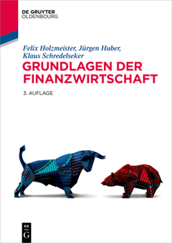 Paperback Grundlagen Der Finanzwirtschaft: Ein Informations?konomischer Zugang [German] Book