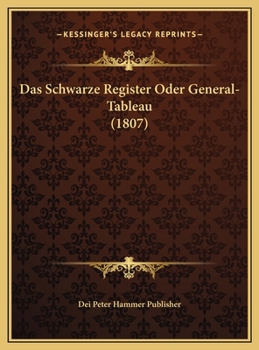 Hardcover Das Schwarze Register Oder General-Tableau (1807) [German] Book