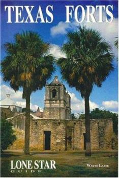 Paperback Texas Forts (Lone Star Guide Book) Book