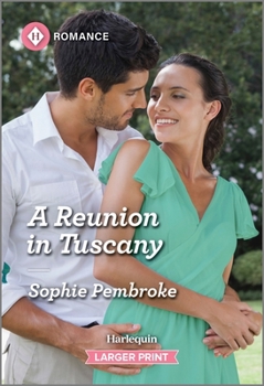 Mass Market Paperback A Reunion in Tuscany [Large Print] Book