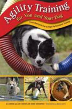 Paperback Agility Training for You and Your Dog: From Backyard Fun to High-Performance Training Book
