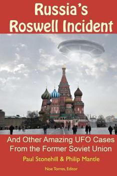 Paperback Russia's Roswell Incident: And Other Amazing UFO Cases from the Former Soviet Union Book