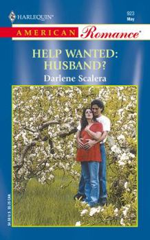 Mass Market Paperback Help Wanted: Husband? Book